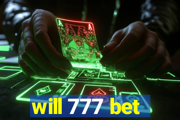 will 777 bet